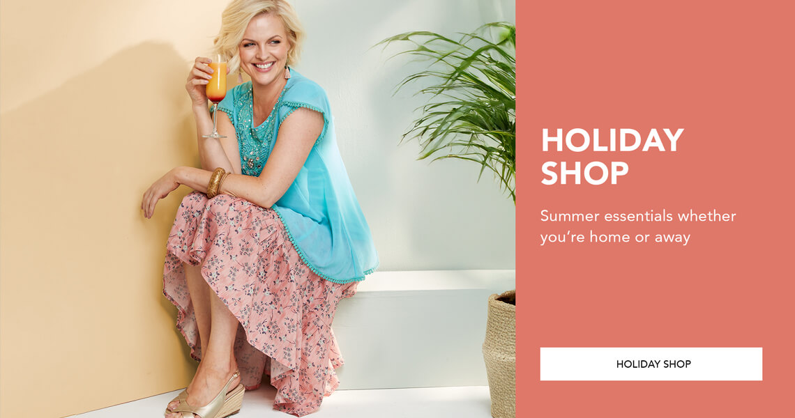 Holiday Shop - Summer essentials whether you're home or away